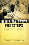 In His Majestys Footsteps: A Personal Memoir